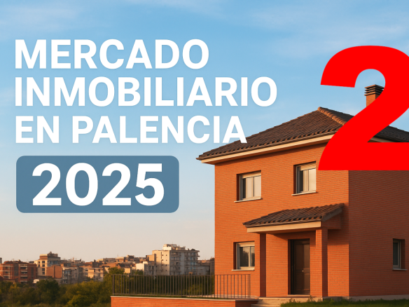 Mercado Inmobiliario en Palencia
